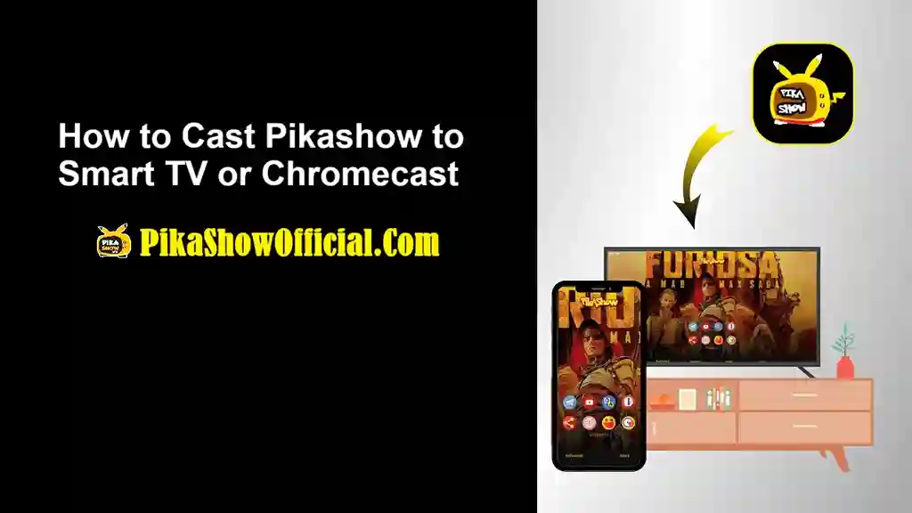 How to Cast Pikashow to Smart TV or Chromecast