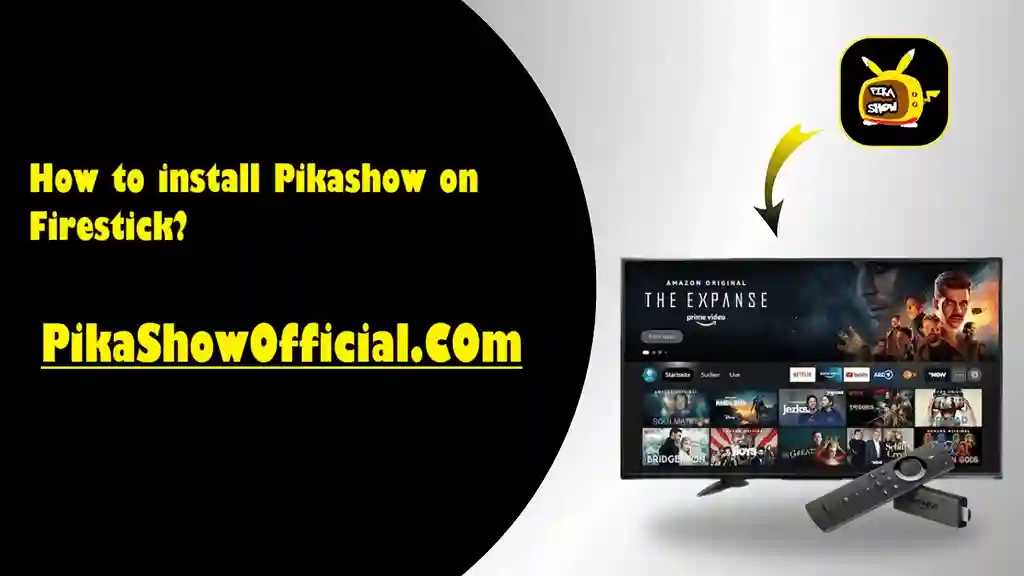 How to install Pikashow on Firestick?